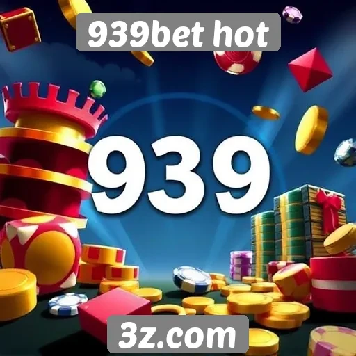 939bet hot oferece diversidade de jogos de cassino