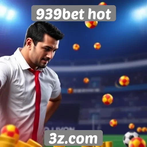 Promoções e bônus disponíveis no 939bet hot